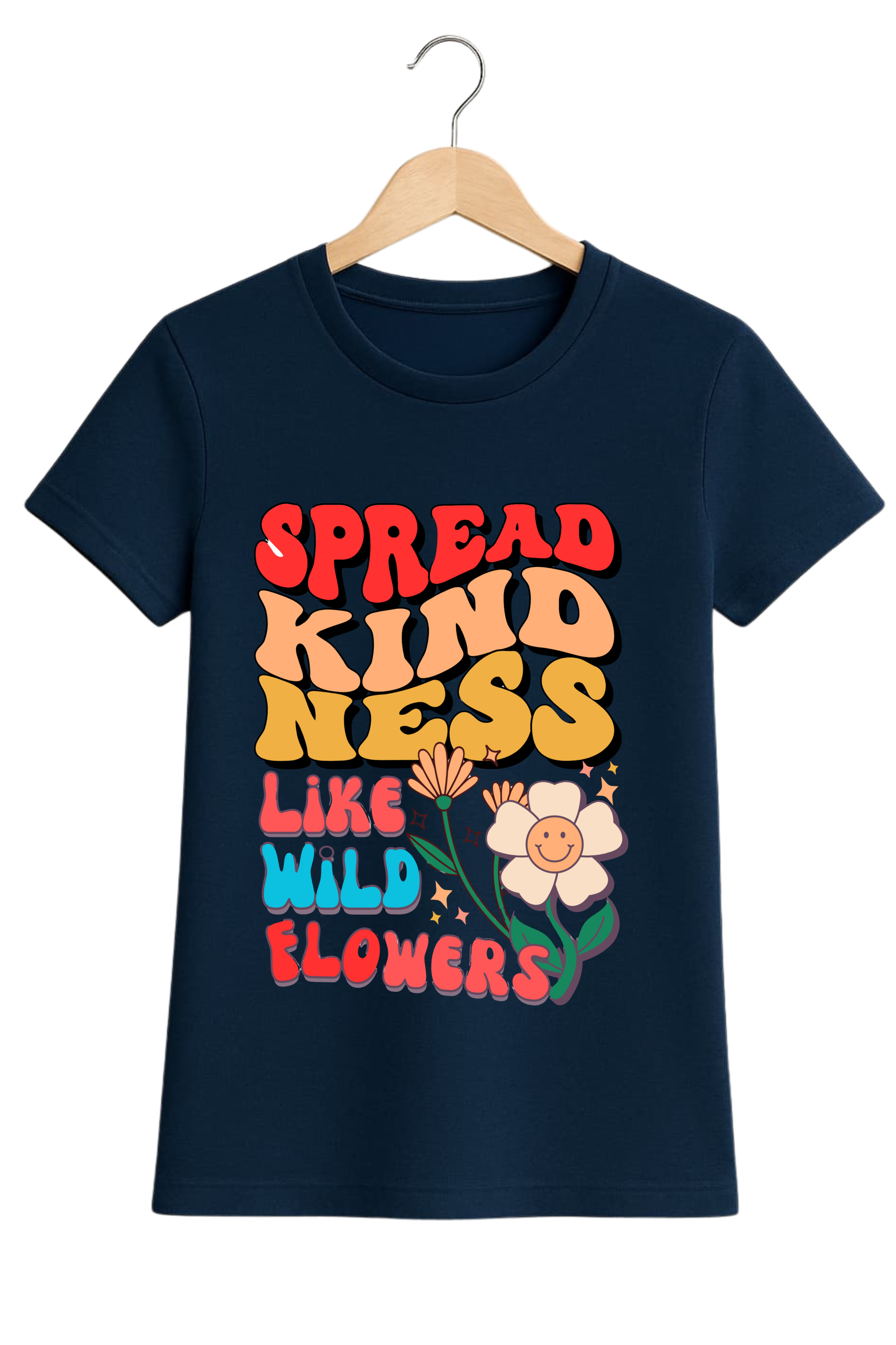Spread Kindness Like Wild Flowers